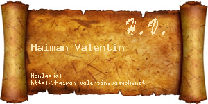 Haiman Valentin névjegykártya